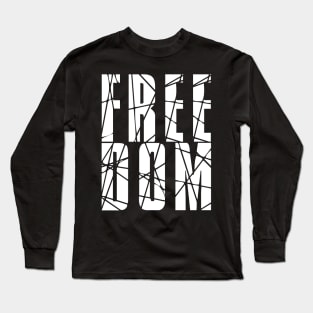 FREEDOM – (white version) Long Sleeve T-Shirt